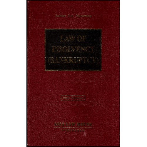 Asia Law House's Law of Insolvency (Bankruptcy) by Justice P. S. Narayana